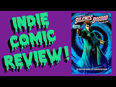Indie Comic Review!!! Silence Dogood by Sean Salter
