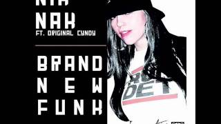 Nik Nak feat Original Cyndy -  Brand New Funk