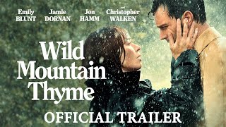 Wild Mountain Thyme (2020) Video