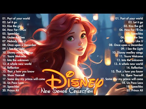 Walt Disney Songs Playlist 2023 🌿 Disney Greatest Hits 🎶 Disney Classic Music