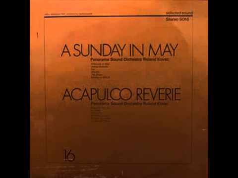 Panorama Sound Orchestra Roland Kovac - Acapulco Reverie