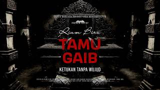Download lagu TAMU GAIB - KETUKAN TANPA WUJUD | EP600 - Riam Biru mp3 Download lagu TAMU GAIB - KETUKAN TANPA WUJUD | EP600 - Riam Biru mp3