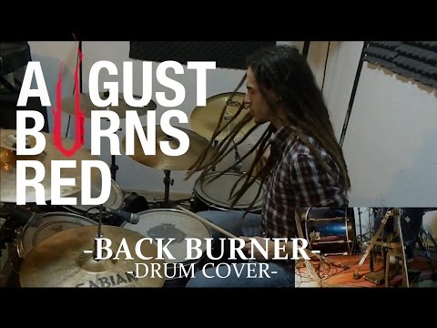 Back Burner - August Burns Red - Drum Cover | Sergio ZT