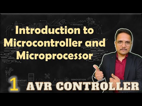 Introduction to Microcontroller and Microprocessor