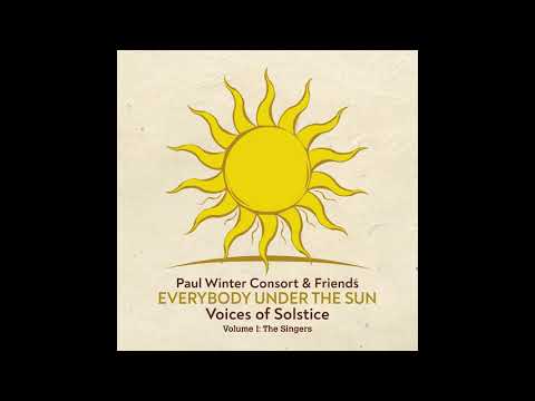“Witchi Tai To” - Everybody Under the Sun: Voices of Solstice (The Singers)