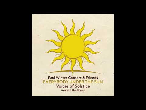 “Witchi Tai To” - Everybody Under the Sun: Voices of Solstice (The Singers)
