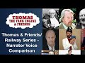 Thomas Friends Railway Series Narrator Voice Comparison