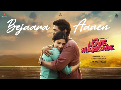 Love Marriage - Bejaara Aanen Video Song | Vikram Prabhu, Sushmitha Bhat | Sean Roldan | Sivaangi