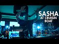 SASHA live at Cruisin - Boat party (Budapest) 03.16.2024 - Part 1