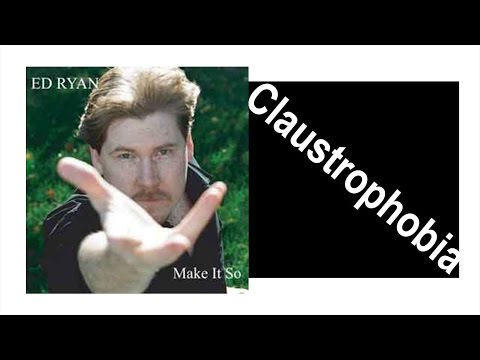 Ed Ryan - Claustrophobia
