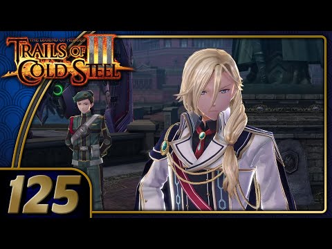 Trails Of Cold Steel 3 | Final Chapter | Part 125 (PC, Let's Play, Replay)