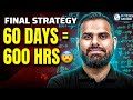 Can I Crack NEET 2026 From Zero 60 Days 600 Hours Strategy By MR Sir