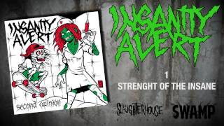 Insanity Alert - Strenght of the Insane - OFFICIAL PROMO