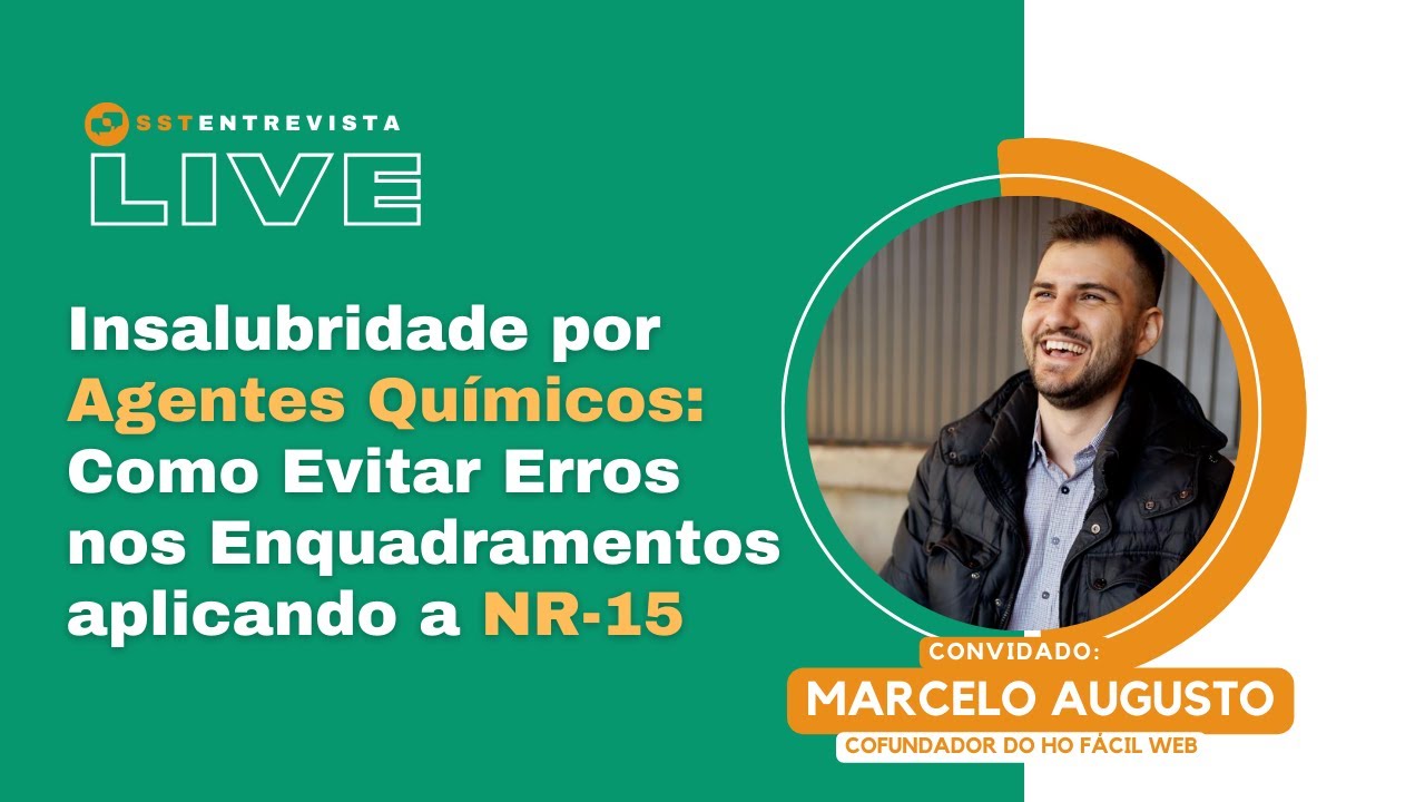 Ao vivo - Insalubridade por Ag. Químicos: Como Evitar Erros nos Enquadramentos aplicando a NR-15