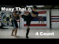 Muay Thai 4 Count Drill 