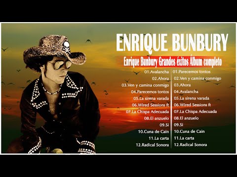 Enrique Bunbury Sus Mejores Éxitos MIX 2022 - Enrique Bunbury Éxitos 2022