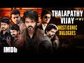 Thalapathy Vijay Most Iconic Dialogues Leo Ghilli Thuppakki Mersal And More IMDb