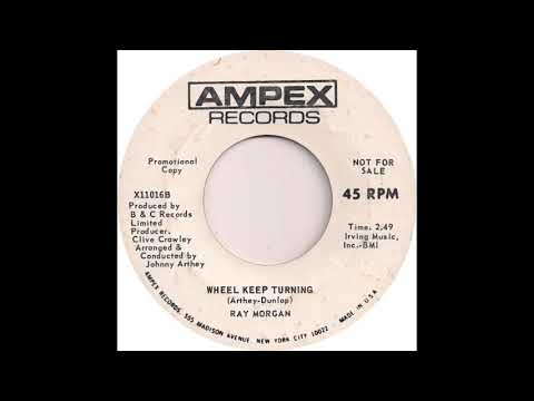 Ray Morgan (Wheel Keep Turning)