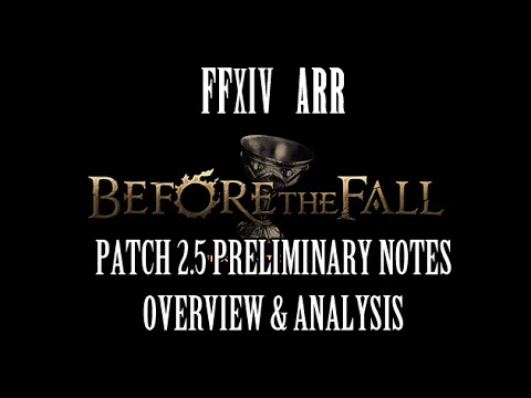 FFXIV ARR: Patch 2.5 Preliminary Notes Overview & Thoughts