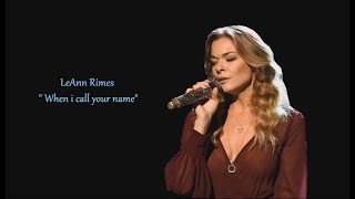 LeAnn Rimes - When i call your name (sub.Ro.)