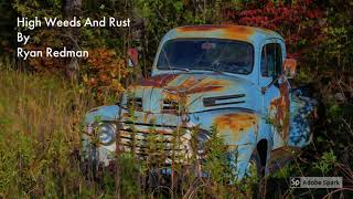 High Weeds And Rust (David Lee Murphy Cover)