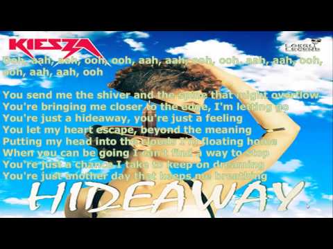 Kiesza   Hideaway LYRICS