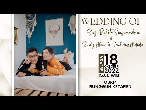 Pemberkatan Pernikahan Boy Rekato Singarimbun & Rindy Alecia br Sembiring MelialaKategori