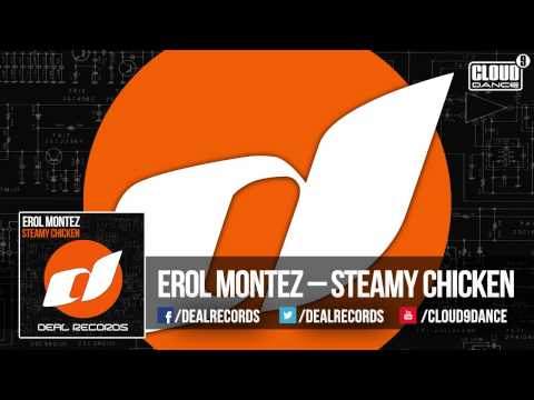 Erol Montez   Steamy Chicken (TEASER)