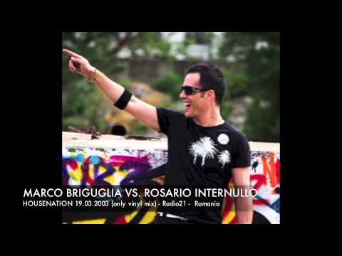 Marco Briguglia vs Rosario Internullo -  Housenation - RADIO21