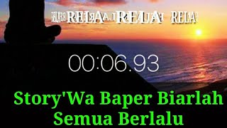 Download lagu Story'Wa Baper Biarlah Semua Berlalu DJ Opus mp3