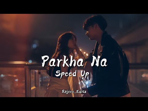 Sushant Kc - Parkha Na [ Speed Up ] Rajeev_Editz