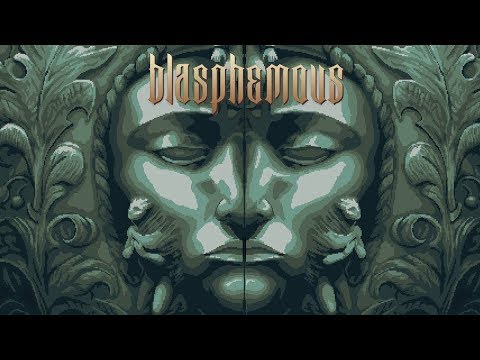 🔴  BOSS FINALE + QUALCHE EXTRA - Blasphemous BLIND RUN