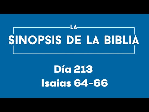 Día 213 (Isaías 64-66)
