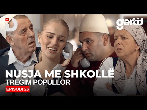 Nusja me shkollë - Episodi 26 (Tregim Popullor)
