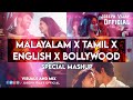 Malayalam X Tamil X English X Bollywood Mashup Dj Rash Dj Akhil VdjGoku Joseph Vijay Official
