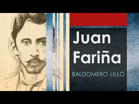 Juan Fariña (Sub Terra) - Baldomero Lillo - [Audiolibro / Audiobook]