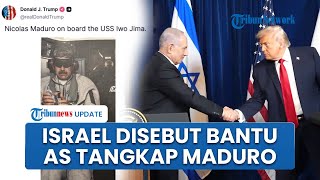 Israel Disebut Bantu Militer AS Serang Venezuela hingga Tangkap Presiden Maduro: Ini Tindakan Zionis