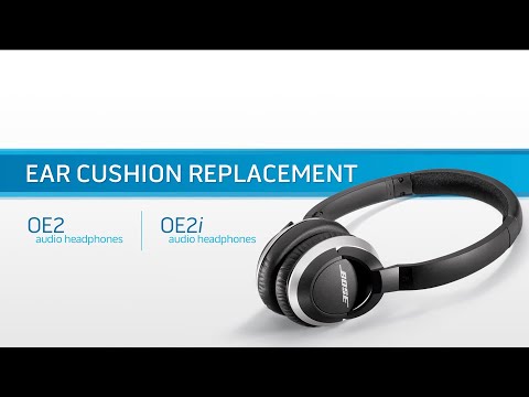 Bose SoundTrue, OE2, and OE2i - Replacing the Ear Cushions