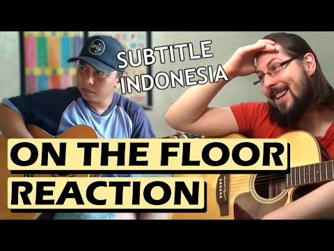 ALIP BA TA On The Floor (J-Lo) Reaction Guitarist Reacts & Analysis (Indo Sub)
