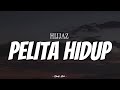 HIJJAZ Pelita Hidup Video Lirik