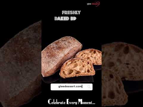 Freshly Baked Breads : Order Now @gleedessert