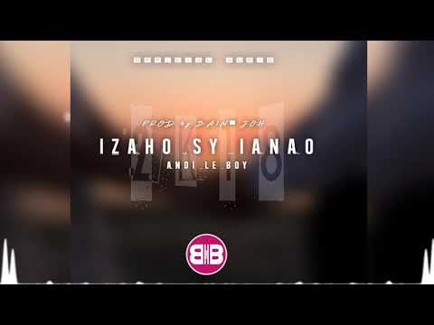 Andi le boy - izaho sy ianao Prod by Bain'joh