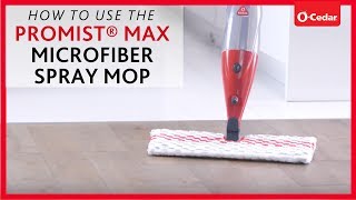 How To Use The ProMist MAX Microfiber Spray Mop