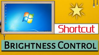 Computer Brightness Setting || Windows 7 Brightness control shortcut key