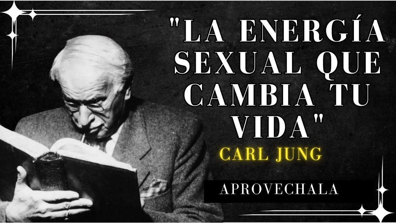 El Cambio Vibracional Que Sucede Al Hacer El Amor Desde El Alma | Carl Jung (Filosofía)