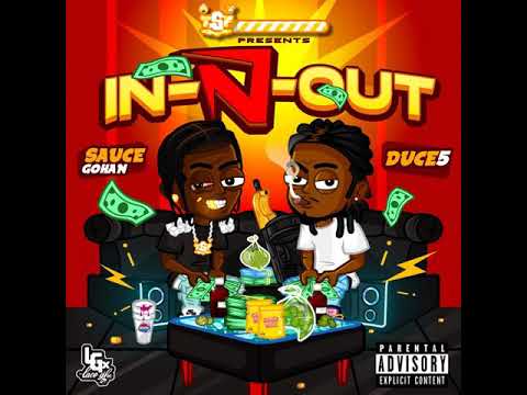 Sauce Gohan & Duce5 - In-N-Out (Official Audio)