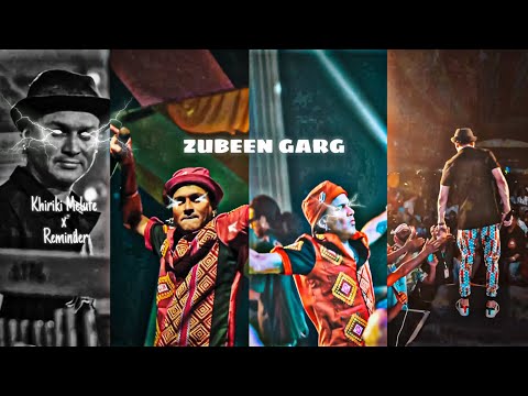 Khiriki Melute x Reminder ❤️ Zubeen Garg Status ❤️ Assamese status ❤️ Zubeen Garg stage program