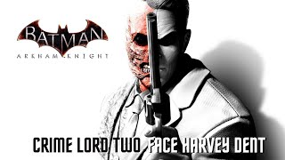 Download lagu GQ5 / Batman: Arkham Knight / Crime Lord Two Face Harvey Dent mp3