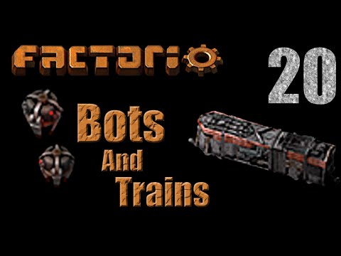 Factorio Bots And Trains - Ep 20 Science 1