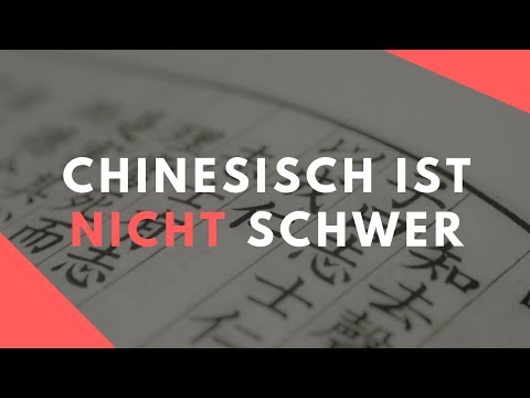 Chinesisch ist NICHT schwer! | Mandarin Lernen